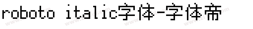 roboto italic字体字体转换